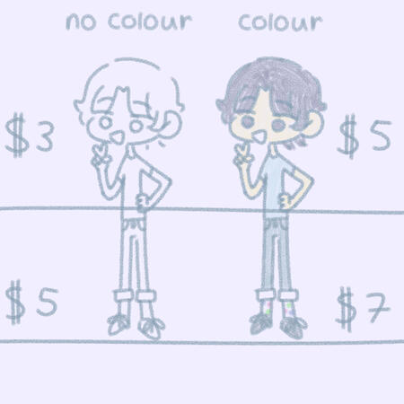 Untitled Prices for my doodle commisions: line art (bust = $3) (full = $5) coloured (bust = $5) (full = $7)